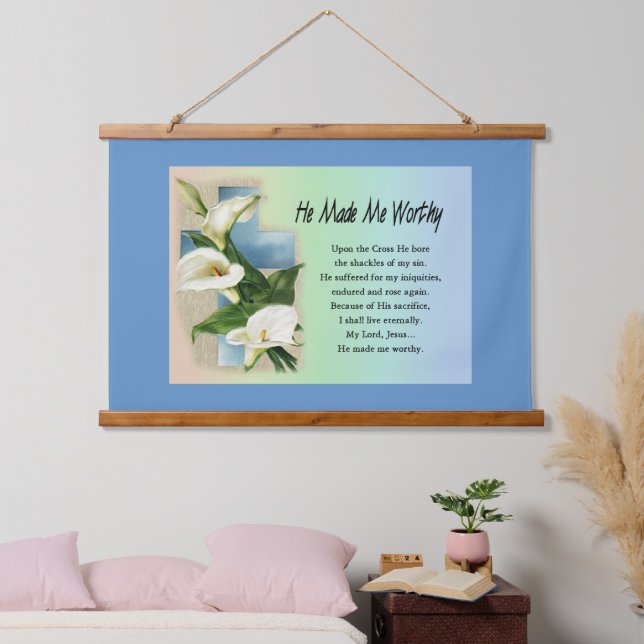 Inspirational He Made Me Worthy Framed Art Hanging Tapestry (Bedroom)