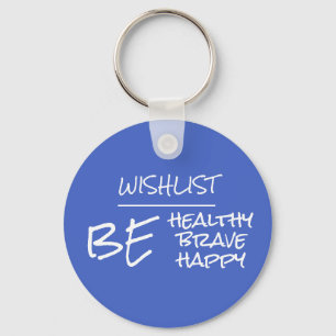 Inspirational Health Quote Royal Blue Keychain