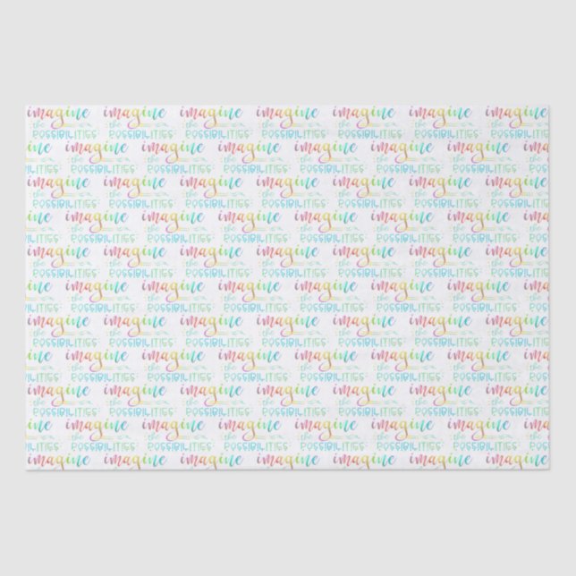 Inspirational IMAGINE THE POSSIBILITIES Saying Tissue Paper (Front)