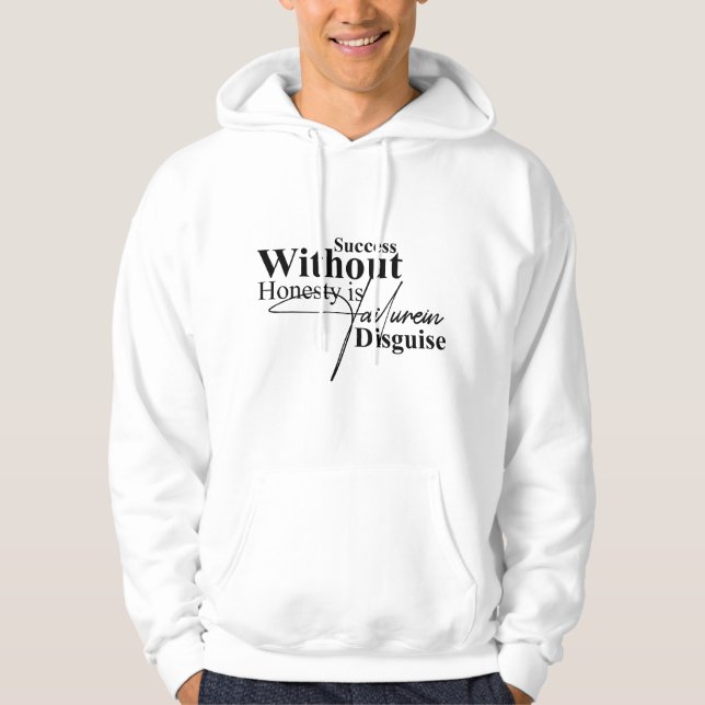 Inspirational Integrity Typography Hoodie (Front)