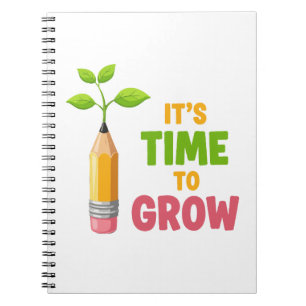 Inspirational "It's Time to Grow" Pencil Plant  Notebook