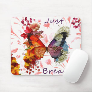 Inspirational Just Breathe Butterfly Mouse Pad
