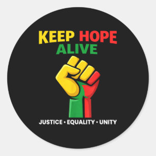 Inspirational keep hopes alive black history pride classic round sticker