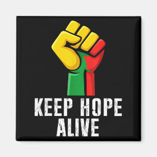 Inspirational keep hopes alive black history pride magnet