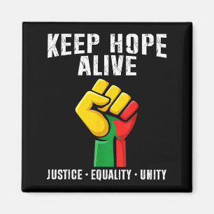 Inspirational keep hopes alive black history pride magnet