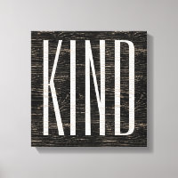 Inspirational Kind Word Art Rustic 4 Letters
