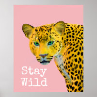 Inspirational Leopard Stay Wild Pink