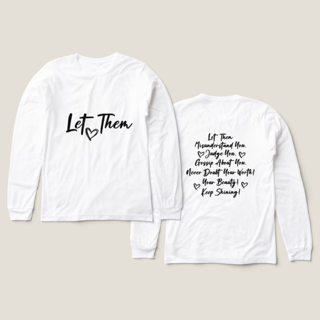 Inspirational Let Them Tri-Blend Shirt (Design Front & Back)