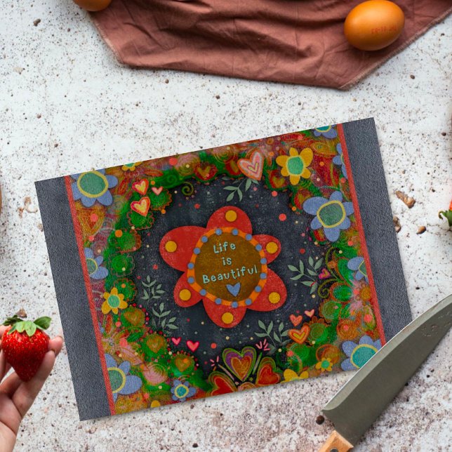 Inspirational Life is Beautiful Quote Floral Cutting Board (Creator Uploaded)