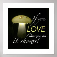 Inspirational Life Quote Typography Mushroom