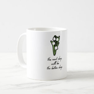 Inspirational Lily of the Valley Quote Coffee Mug