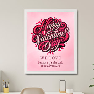 Inspirational Love Quote for Valentine's Day Decor