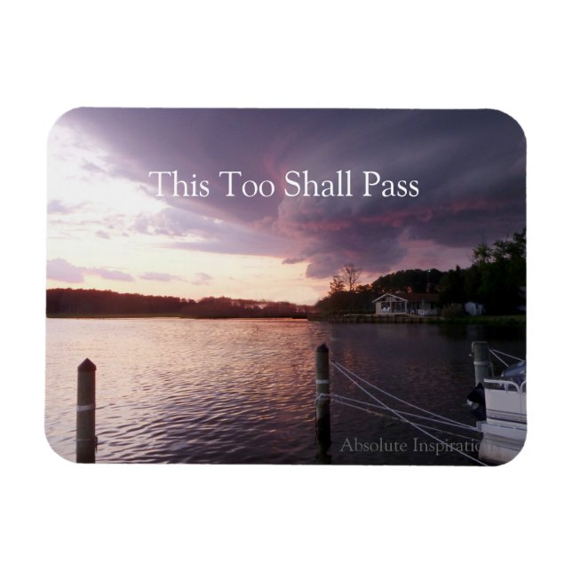 Inspirational Magnet This Too Shall Pass (Horizontal)