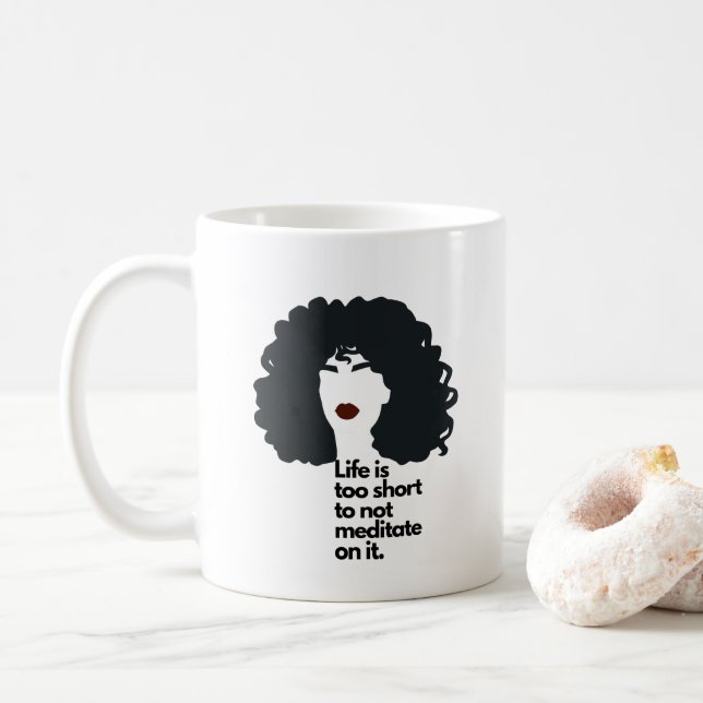 Inspirational Mantra Coffee Mug (With Donut)