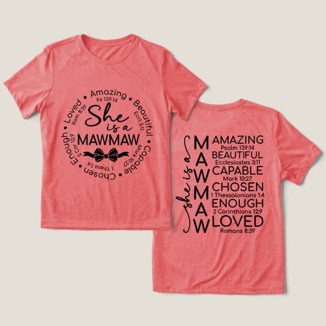 Inspirational Mawmaw Tri-Blend Shirt (Design Front & Back)