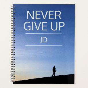 Inspirational Message Monogram Never Give Up Planner