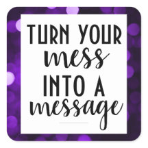 Inspirational Message; Purple Bokeh