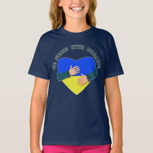 Inspirational message We stand with Ukraine T-Shir T-Shirt