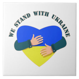 Inspirational message We stand with Ukraine  Tile