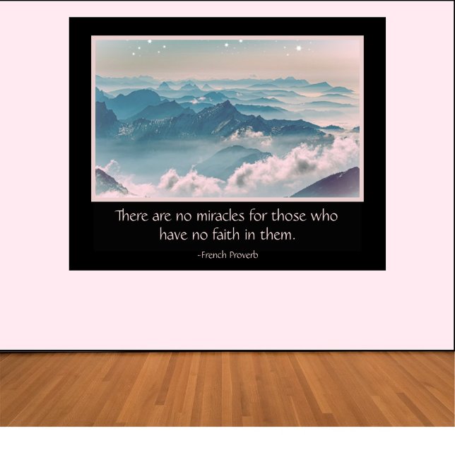 Inspirational, Miracle Quote Poster (Creator Uploaded)