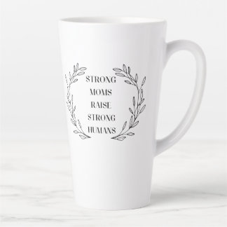 Inspirational Mom Quote Mug