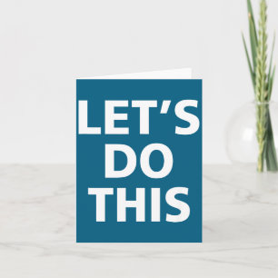 Inspirational Motivation Training Let's Design Card