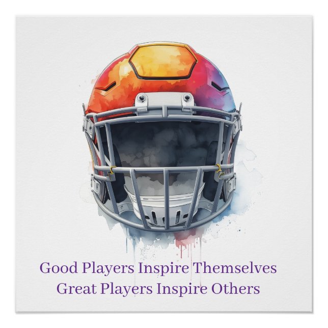 Inspirational Motivational Football Helmet  Poster (Front)