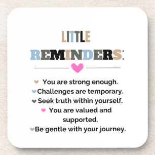 Inspirational Motivational Gifts Little Reminders Coaster