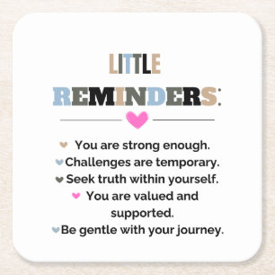 Inspirational Motivational Gifts Little Reminders Square Paper Coaster