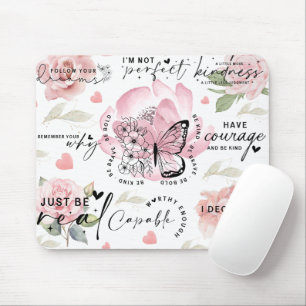 Inspirational/Motivational Quotes Sayings Mouse Pad