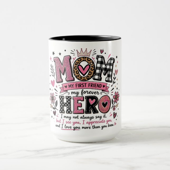 Inspirational Mum Best Friend Mug (Center)