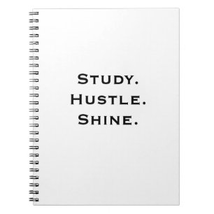 Inspirational Notebook - Study. Hustle. Shine.
