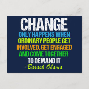 Inspirational Obama Quote Political Change Postcard