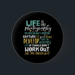 Inspirational Photography Life Quote Photographer 6 Cm Round Badge<br><div class="desc">Life is like photography. Focus on what's important and capture the good times. Inspirational and motivational quote design for photographers. Cool vintage retro typography merchandise for those who love taking photos, member of photography club. Perfect for amateur or professional photographers who carry cameras and lenses everywhere. Great Christmas gift and...</div>