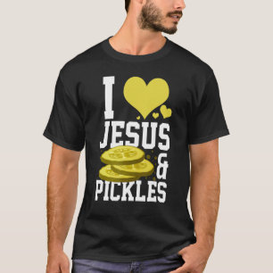 Inspirational Pickle Catholic Prayer Love Christia T-Shirt