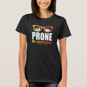 Inspirational Pleasant Success Saying T-Shirt