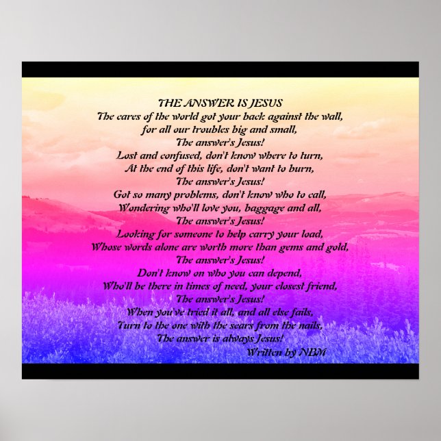 Inspirational Poem Art, "The Answer is Jesus" Poster (Front)