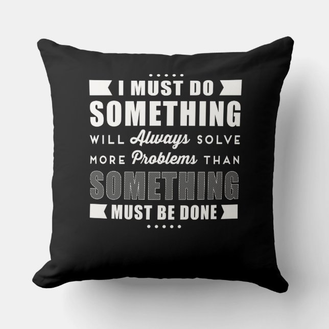 Inspirational Positive Motivational Saying Cushion (Front)