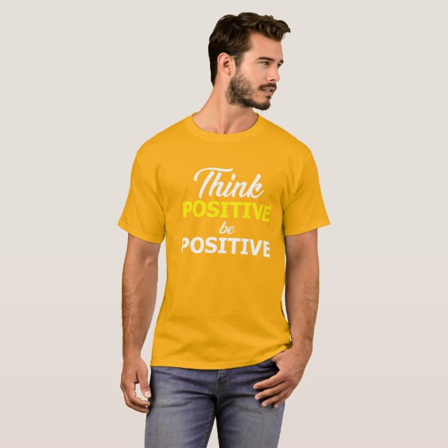 Inspirational positive t shirt (Front Full)
