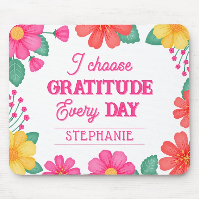Inspirational Positivity Customisable Floral Mouse Pad (Front)