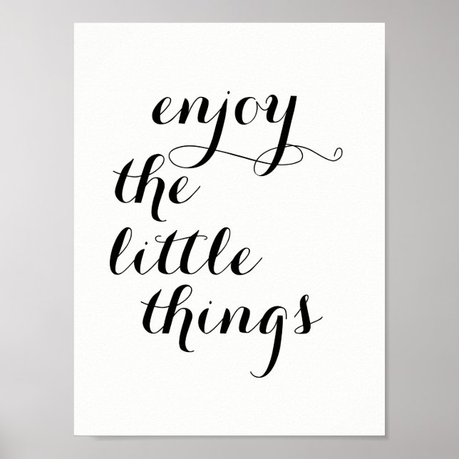 Inspirational Poster "enjoy the little things" (Front)