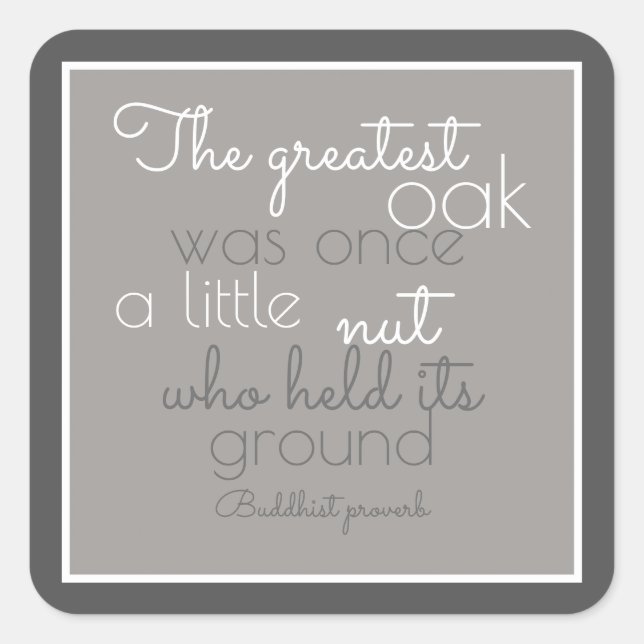 inspirational poster quote Buddhist proverb Square Sticker (Front)