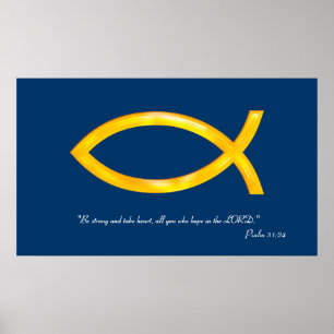 Inspirational Psalm 31; 24 Poster