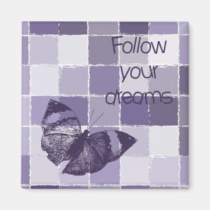 Inspirational Purple Follow Your Dreams Butterfly Magnet