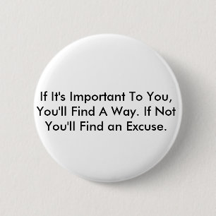 Inspirational Quote 6 Cm Round Badge