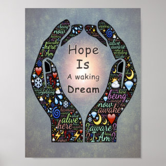 Inspirational quote about hope and dreams poster