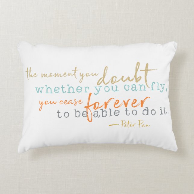 Inspirational Quote Accent Pillow Storybook Quote (Front)