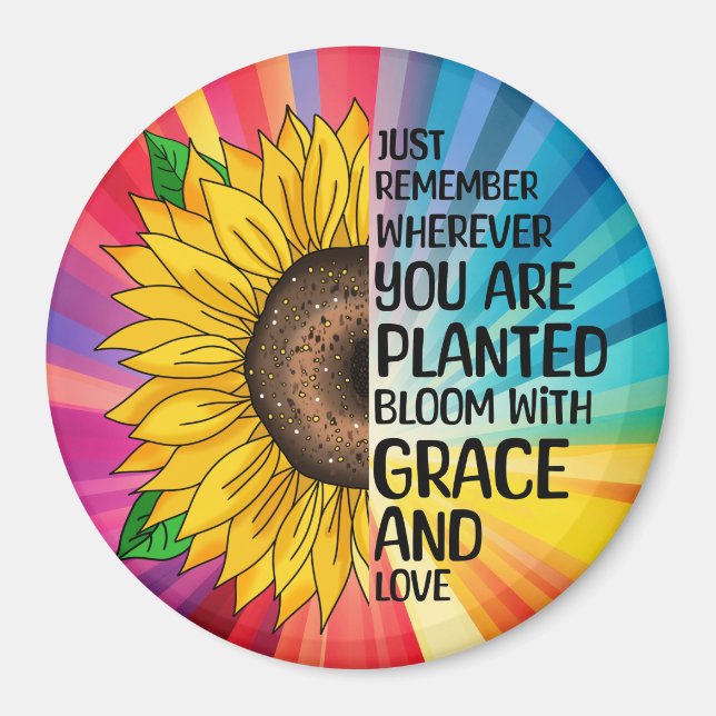 Inspirational Quote and Hand Drawn Sunflower Magnet (Front)