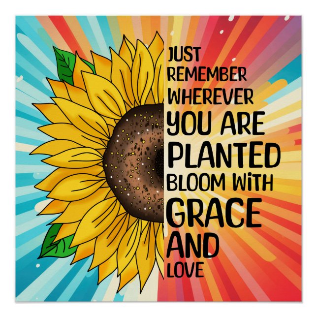 Inspirational Quote and Hand Drawn Sunflower Poster (Front)
