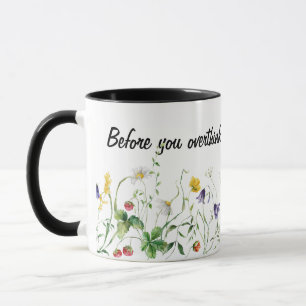 Inspirational Quote and Wildflowers On White Mug